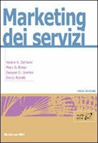 Marketing dei servizi - Valarie A. Zeithaml - Libro McGraw-Hill Education 2012, Aziendale | Libraccio.it