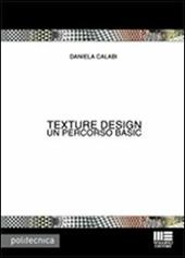 Texture design. Ediz. illustrata