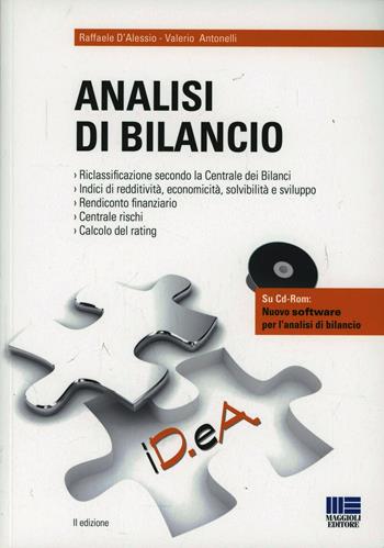 Analisi di bilancio. Con CD-ROM - Raffaele D'Alessio, Valerio Antonelli - Libro Maggioli Editore 2014, ID. eA. | Libraccio.it