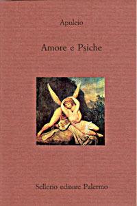 Amore e Psiche - Apuleio - Libro Sellerio Editore Palermo 1992, Il divano | Libraccio.it