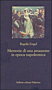 Memorie di un'amazzone in epoca napoleonica