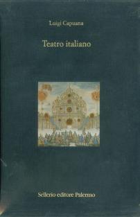 Teatro italiano - Luigi Capuana - Libro Sellerio Editore Palermo 1999, L'isola | Libraccio.it