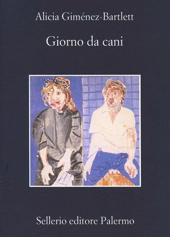 Giorno da cani - Alicia Giménez-Bartlett - Libro Sellerio Editore Palermo 2000, La memoria | Libraccio.it