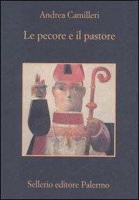 Le pecore e il pastore - Andrea Camilleri - Libro Sellerio Editore Palermo 2007, La memoria | Libraccio.it