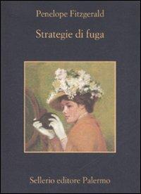Strategie di fuga - Penelope Fitzgerald - Libro Sellerio Editore Palermo 2008, La memoria | Libraccio.it