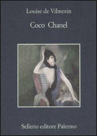 Coco Chanel - Louise de Vilmorin - Libro Sellerio Editore Palermo 2007, La memoria | Libraccio.it