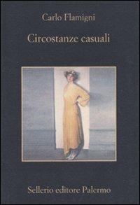 Circostanze casuali - Carlo Flamigni - Libro Sellerio Editore Palermo 2010, La memoria | Libraccio.it