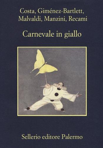 Carnevale in giallo  - Libro Sellerio Editore Palermo 2014, La memoria | Libraccio.it