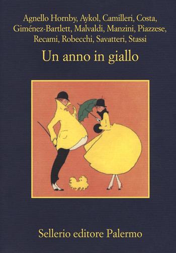 Un anno in giallo  - Libro Sellerio Editore Palermo 2017, La memoria | Libraccio.it