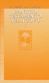 L' Antico Testamento nel Nuovo. Vol. 1-3
