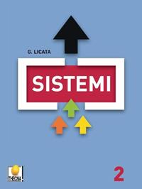 Sistemi. Vol. 2 - Giuseppe Licata - Libro Thecna 2007 | Libraccio.it