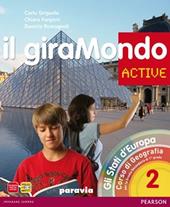 Giramondo active. Con Atlante. Con CD-ROM. Con espansione online. Vol. 2