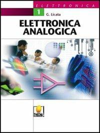 Elettronica analogica. Vol. 2 - Giuseppe Licata - Libro Thecna | Libraccio.it