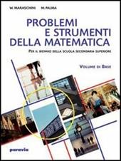 Matematica. Problemi e strumenti della matematica. Vol. 1