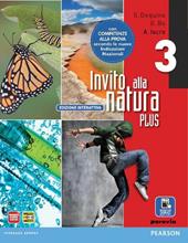 Invito alla natura plus. Con e-book. Con espansione online. Vol. 3