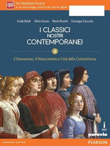 Classici nostri contemporanei. Con e-book. Con espansione online. Vol. 2 - Baldi, Giusso, Razetti - Libro Paravia 2016 | Libraccio.it