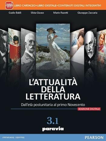 Attualità della letteratura. Vol. 3/1. Con e-book. Con espansione online - Baldi, Giusso, Razetti - Libro Paravia 2016 | Libraccio.it