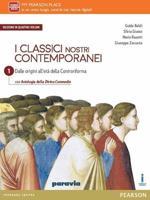 Classici nostri contemporanei. Con Divina commedia. Con e-book. Con espansione online. Vol. 1 - Baldi, Giusso, Razetti - Libro Paravia 2016 | Libraccio.it