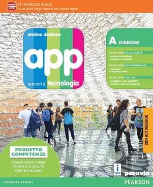 App. Scenari di tecnologia. Ediz. plus. Con e-book. Con espansione online - Delpiano - Libro Paravia 2016 | Libraccio.it