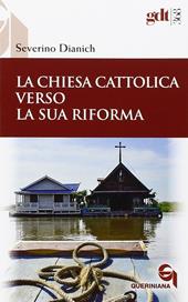 La Chiesa cattolica verso la sua riforma
