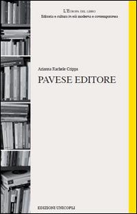Pavese editore - Arianna R. Crippa - Libro Unicopli 2014, L'Europa del libro | Libraccio.it