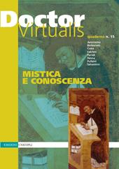 Doctor Virtualis. Vol. 15: Mistica e conoscenza