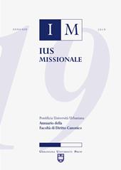 Ius missionale. Annuario della Facoltà di diritto canonico (2019)