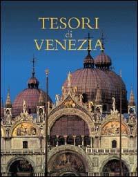Tesori di Venezia  - Libro Nardini 2002, Tesori di città | Libraccio.it