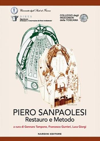 Piero Sanpaolesi. Restauro e metodo  - Libro Nardini 2012 | Libraccio.it
