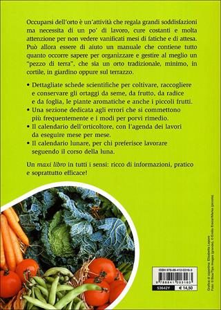 Il maxi libro dell'orto. Come progettare, organizzare e curare il tuo orto - Enrica Boffelli, Guido Sirtori - Libro De Vecchi 2011 | Libraccio.it