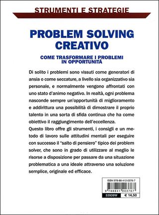 Problem solving creativo. Come identificare e analizzare i problemi e attivare le risorse per risolverli  - Libro De Vecchi 2011, Strumenti e strategie | Libraccio.it