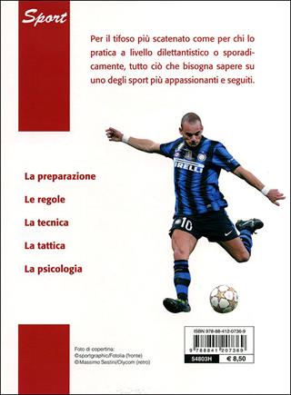 Calcio. Regolamento allenamento strategie - Fulvio Damele, Luca Amoretti - Libro De Vecchi 2011, Indispensabili Tempo libero | Libraccio.it