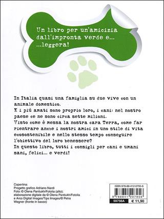 Tutto bio per il mio cane - Antonella Tomaselli - Libro De Vecchi 2013, Educazione e salute del cane | Libraccio.it