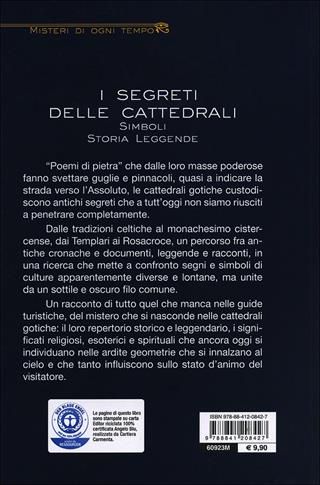 I segreti delle cattedrali. Simboli, storia, leggende - Antonella Roversi Monaco - Libro De Vecchi 2014, Misteri di ogni tempo | Libraccio.it