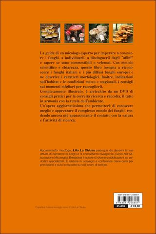 Guida completa al riconoscimento dei funghi. Con DVD - Lillo La Chiusa - Libro De Vecchi 2014 | Libraccio.it