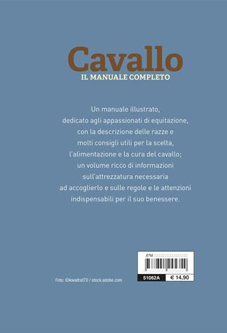 Cavallo. Il manuale completo - Ippolita Orsi - Libro De Vecchi 2022 | Libraccio.it