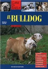 Il bulldog. Guida illustrata