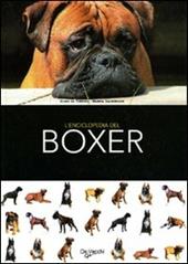 L' enciclopedia del boxer. Ediz. illustrata