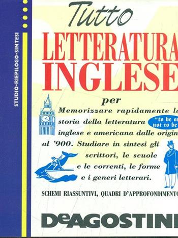 Tutto letteratura inglese - Paolo Boffi, Anna Cazzini Tartaglino Mazzucchelli - Libro De Agostini 1999, Tutto | Libraccio.it