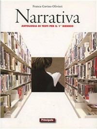 Narrativa. Con Poesia e teatro. LibroLIM. Con e-book. Con espansione online - Franca Gavino - Libro Principato 2013 | Libraccio.it