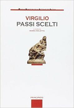 Passi scelti. Con espansione online - Publio Virgilio Marone - Libro Principato 2015 | Libraccio.it