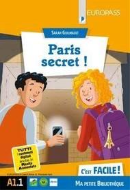 Paris secret! Livello A1.1. Con e-book. Con espansione online - Sarah Guilmault - Libro Europass 2020 | Libraccio.it