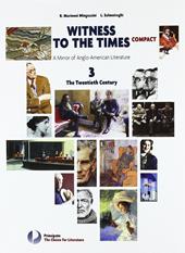 Witness to the times compact. Con espansione online. Vol. 3