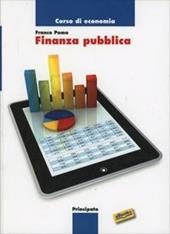 Corso di economia: finanza pubblica. Con e-book. Con espansione online
