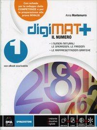 Digimat +. Aritmetica-Geometria-Quaderno competenze. Con e-book. Con espansione online. Vol. 1 - Anna Montemurro - Libro De Agostini 2013 | Libraccio.it