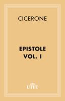   Epistole. Vol. 1