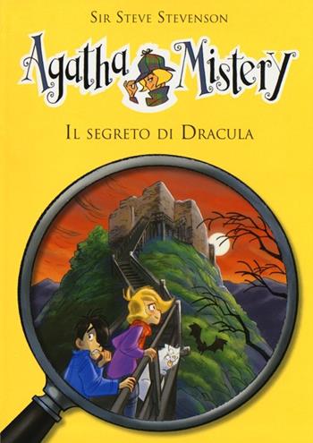 Il segreto di Dracula. Ediz. illustrata - Sir Steve Stevenson - Libro De Agostini 2013, Agatha Mistery | Libraccio.it