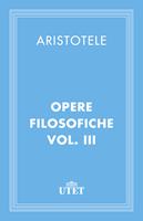 Opere filosofiche. Vol. 3