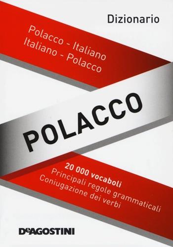 Dizionario polacco. Polacco-italiano, italiano-polacco  - Libro De Agostini 2013, Dizionari tascabili | Libraccio.it