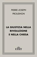 La giustizia nella Rivoluzione e nella Chiesa